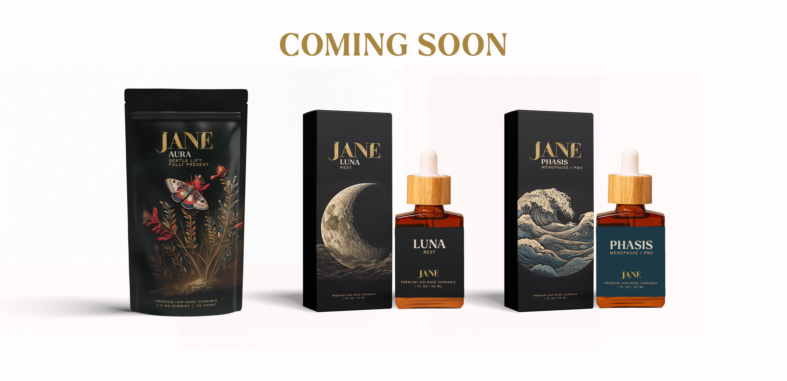 Text "COMING SOON" Image of Jane Products Aura, LUNA, PHASIS